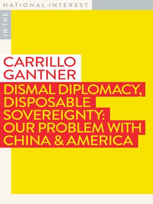 cover image of Dismal Diplomacy, Disposable Sovereignty